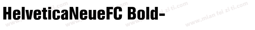HelveticaNeueFC Bold字体转换